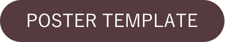 POSTER TEMPLATE